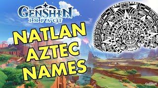 How To Pronounce Natlan's Aztec Words