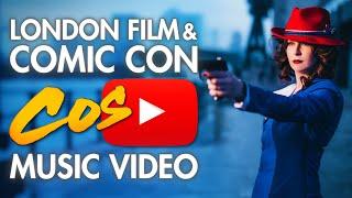 LFCC London Film and Comic Con - Cosplay Music Video 2015