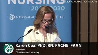 Panel 1: Karen Cox - Future of Nursing 2020-2030 Chicago Town Hall