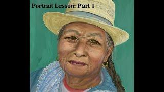 Traditional Painting the Digital Way: Portrait Lesson-Part 1