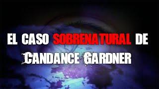 El Caso Sobrenatural de Candance Gardner