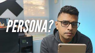 What is a Persona? & How to define a Persona?