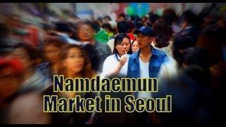 Shopping at Namdaemun Market (남대문시장) in Seoul Korea | Life in Korea