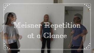 Meisner Repetition Exercise at a Glance Video