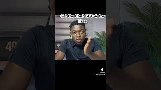 How to get the Chat GPT 4 for free #makemoneyonlinewithchatgpt #tech #capcuttutorial #onlinehustletv