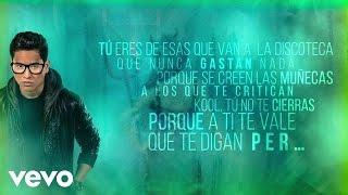 Renny El Kchorro - Tu Eres De Esas (Lyric Video) ft. Real Phantom