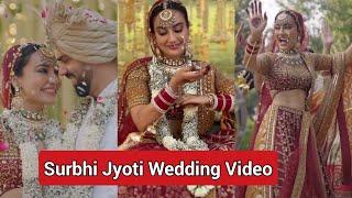 Surbhi Jyoti Wedding Video | Surbhi Jyoti and Sumit Suri's Aesthetic Wedding