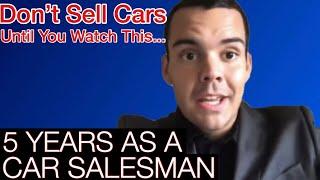 Car Salesman PROS and CONS