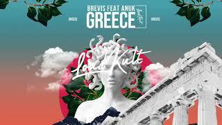 BREVIS Feat Anuk - Greece