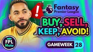 FPL GW28 TRANSFER TIPS! | Buy, Sell, Keep & Avoid for Gameweek 28 | Top Picks Tier List 2024/25! ⭐