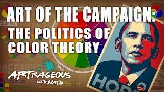 Art of the Campaign: The Politics of Color Theory | Artrageous with Nate