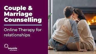 Online Couple & Marriage Counselling Therapy