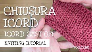 Chiusura I-Cord o I-Cord Cast Off