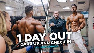 Road to Olympia Ep9: 1 Day Out - Carb Up and Check-In Ft Hany Rambod