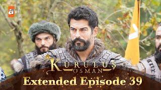 Kurulus Osman Urdu | Extended Episodes | Season 5 - Episode 39