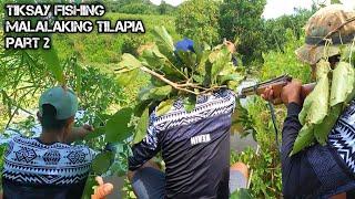 e140  Part 2 | Malalaking TILAPIA | Tiksay Fishing | D ILOCANO HUNTER