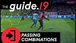 FIFA 19 How to play TIKI TAKA! Create chances with PASSING COMBINATIONS | Offense Tutorial