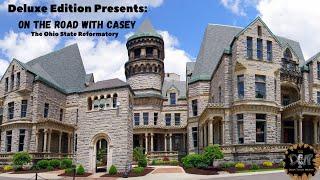 On The Road with Casey #1 -  The Ohio State Reformatory