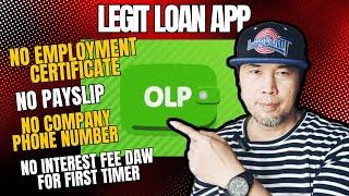 Loan app na don't required Payslip, COC, company Phone and 0% fee for first timer | OLP loan review