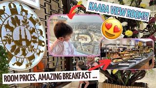 Swissotel MakkahHONEST REVIEW ~ Premier Kaaba View Room Complete Tour ~ Full Breakfast Overview