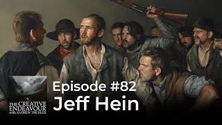 Episode #82 - Jeff Hein - Man on a Mission