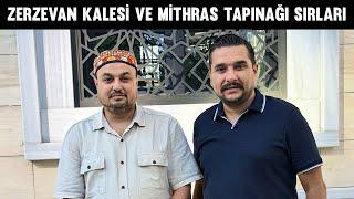 Zerzevan Kalesi ve Mithras Tapınağı Sırları! İsmail Ernur Yılmaz