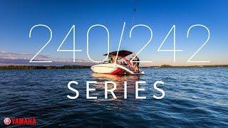 Yamaha's 2018 240 and 242 Series Boats