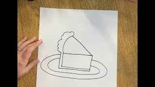 How to Draw a Slice of Pie