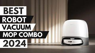  Best Robot Vacuum And Mop Combo 2024 [This Year's Clear Winner is Here!]