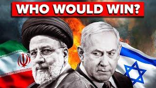 Who will come on top in the end? Israel or Iran?