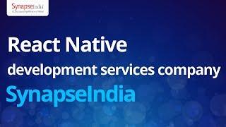 React Native Development Services by SynapseIndia