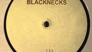 Blacknecks - To The Cosmos, Let's Go!