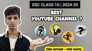 SSC 2024-25 : best youtube channels for class 10 boards 2025   (I followed them)