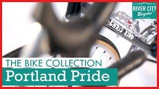 The Bike Collection • Portland Bikes