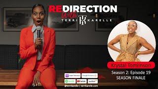 'Redirection with Terri-Karelle' S2E19 - Krystal Tomlinson: The Gladiator