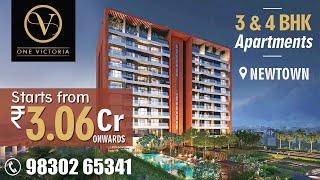 One Victoria Newtown Kolkata | 3,4 BHK Luxury Apartments Newtown Kolkata