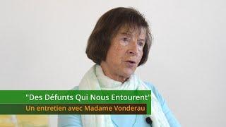 "Des Défunts Qui Nous Entourent" -  Un entretien avec Madame Vonderau