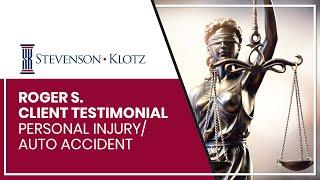 Stevenson Klotz Law Firm - Personal Injury/Auto Accident Client Testimonial