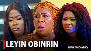 LEYIN OBINRIN - A Nigerian Yoruba Movie Starring Wunmi Toriola | Julliet Jatto | Yomi Fash Lanso