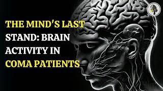 The Minds Last Stand Brain Activity In Coma Patients | WION Podcast