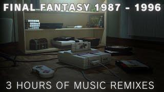 Final Fantasy Music 1987-1996 I-VI - 3 Hours of Relaxing Remixes - Nintendo Era Nostalgic Chill