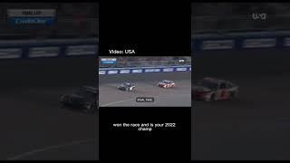 2022 Truck and Xfinity Series Champions Crowned