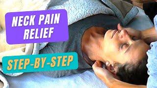 Thai Massage for Neck Pain Relief, Step by Step | Shai Plonski