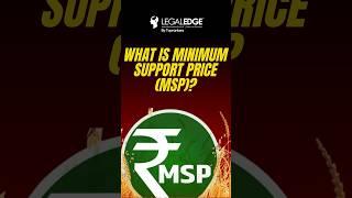 Minimum Support Price kya hai? | MSP Explained #MSP