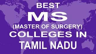 Best MS Master of Surgery Colleges in Tamil Nadu