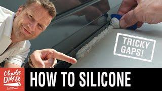 How to Silicone Tricky Gaps