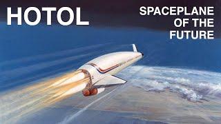 HOTOL - Spaceplane of the future