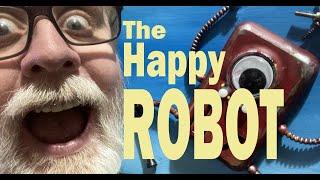 The Happy Robot