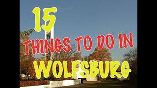 Top 15 Things To Do In Wolfsburg, Germany