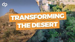 How We Transformed the Desert